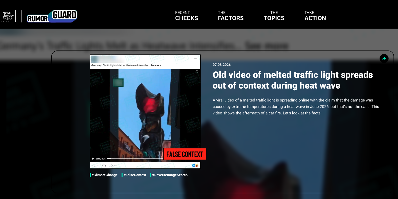 RumorGuard screenshot showing a damaged traffic light alongside the headline “Old video of melted traffic light spreads out of context during heat wave,” labeled “False Context.”
